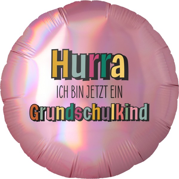 Goodtimes Folienballon Rund Holo Platinum Rosé mit "Hurra Grundschulkind" 45cm/18" (unverpackt)